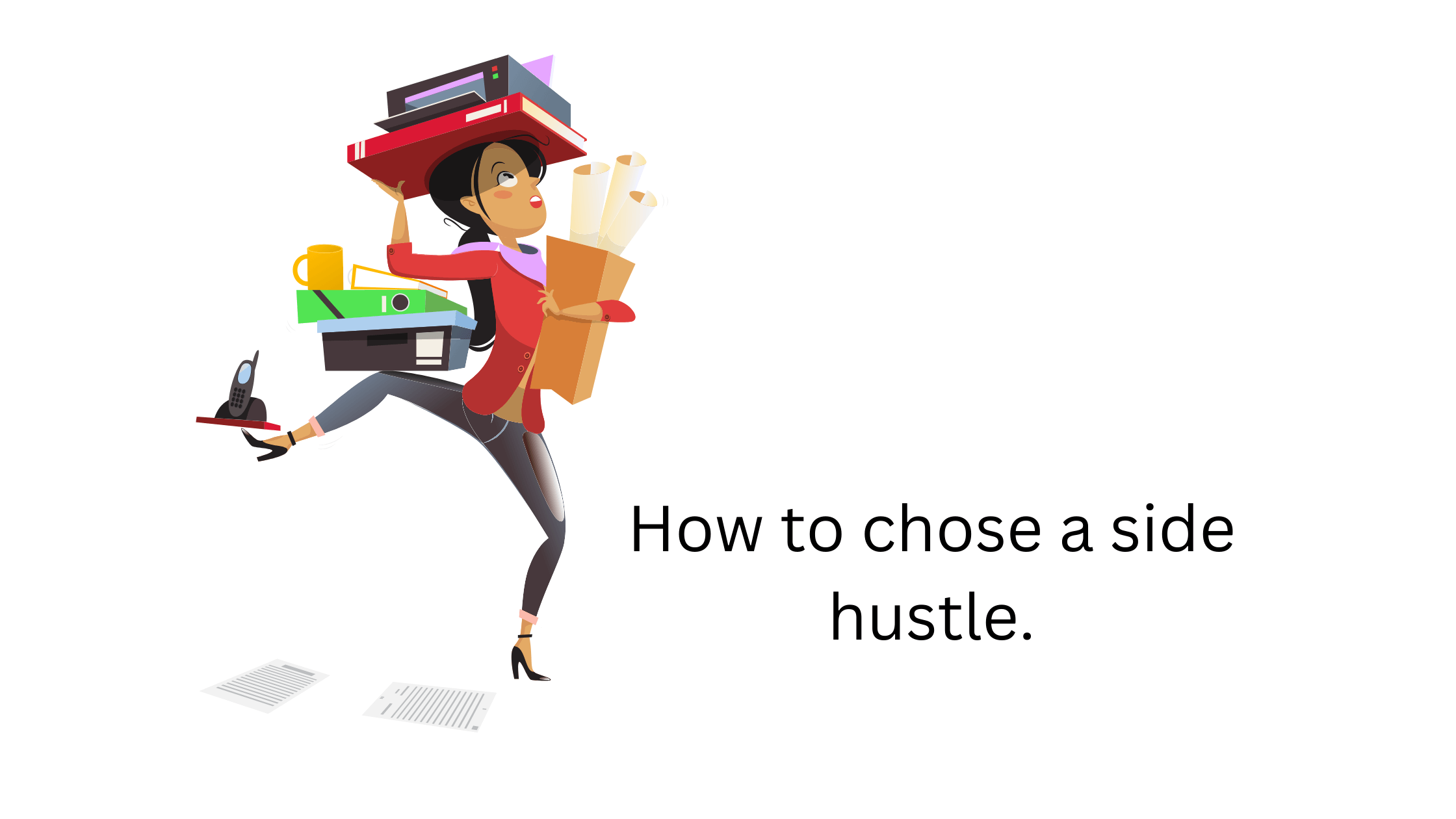 Read more about the article How to chose a side hustle